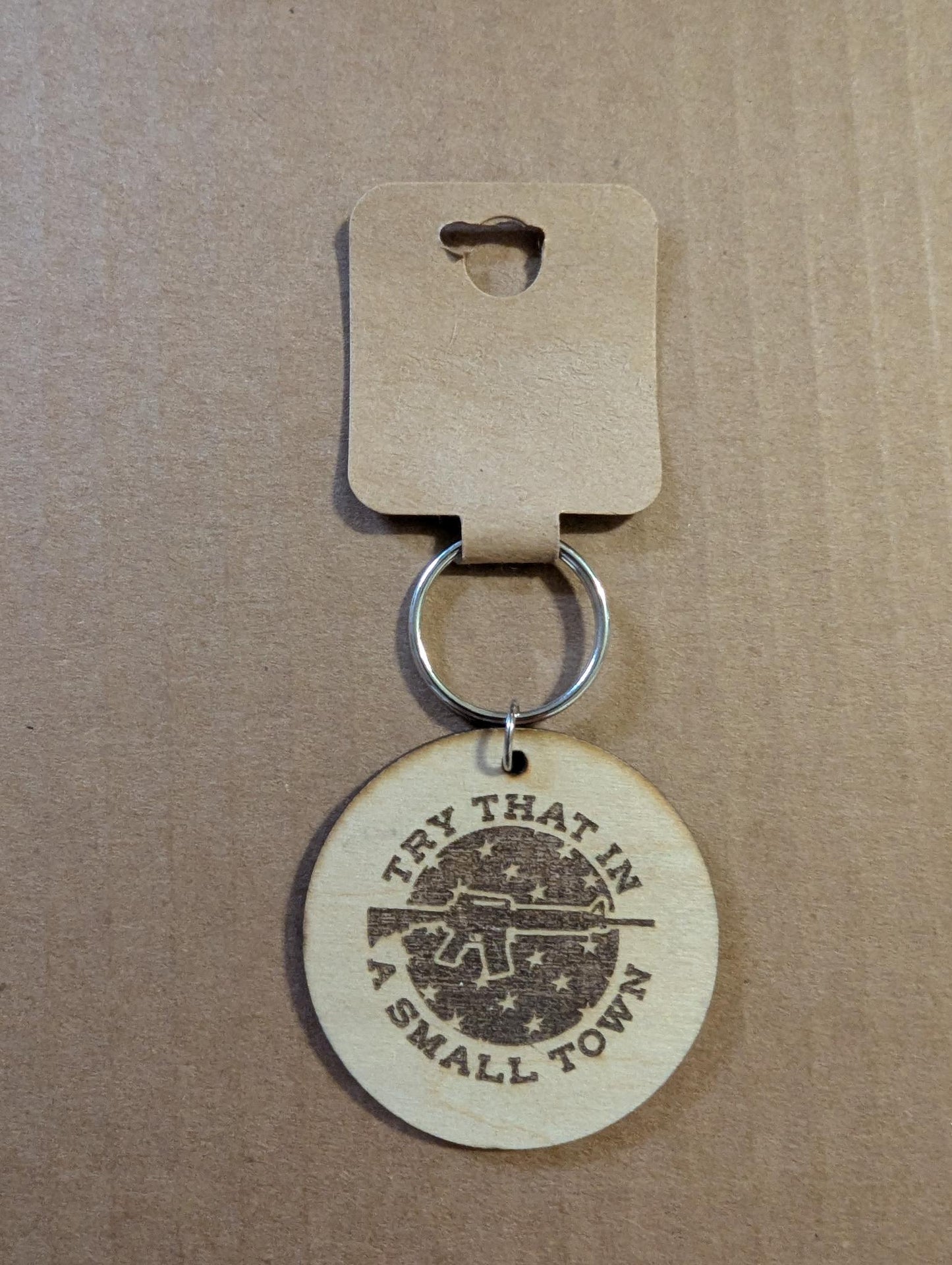 Try That In A Small Town